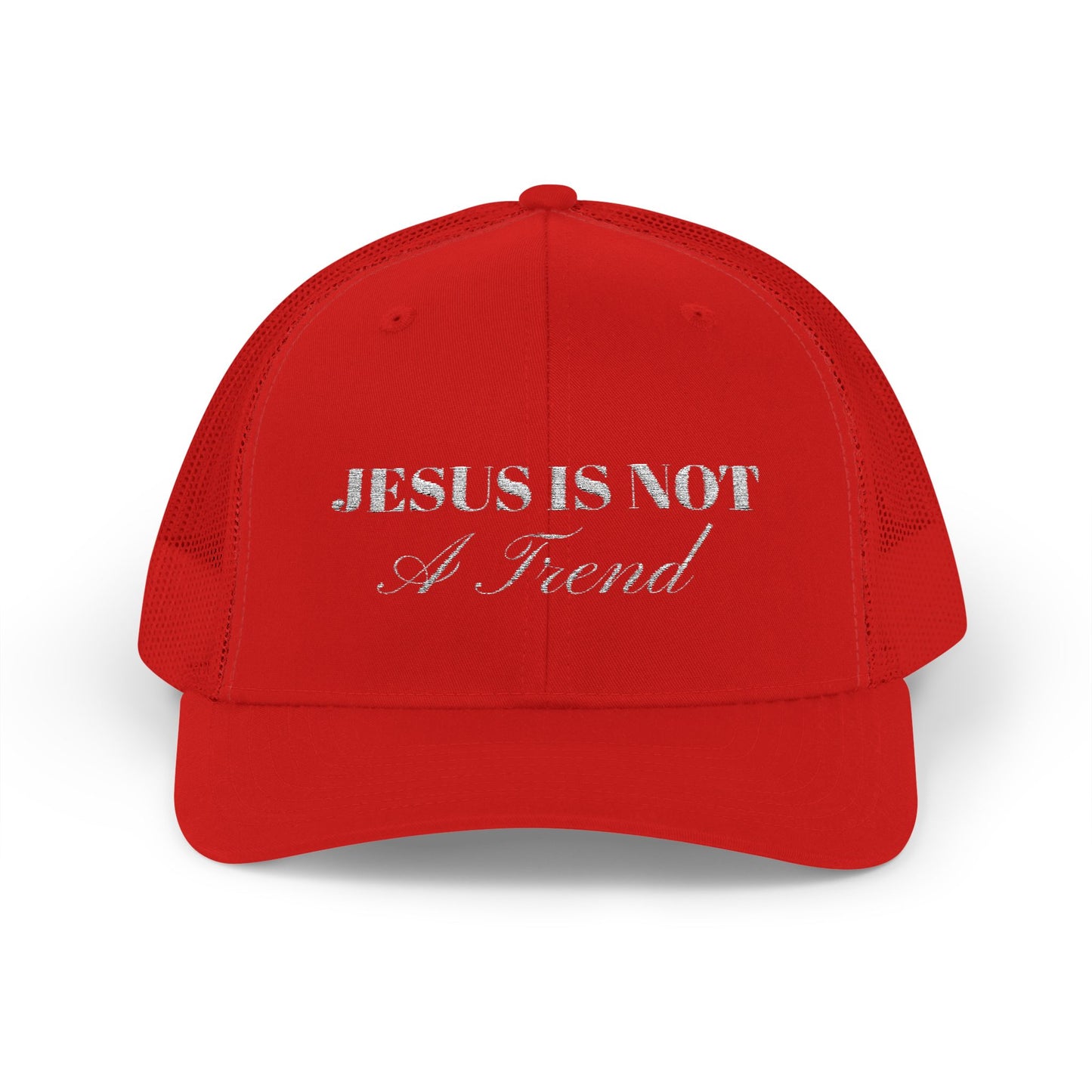 "Jesus Is Not A Trend" Embroidered Trucker Hat