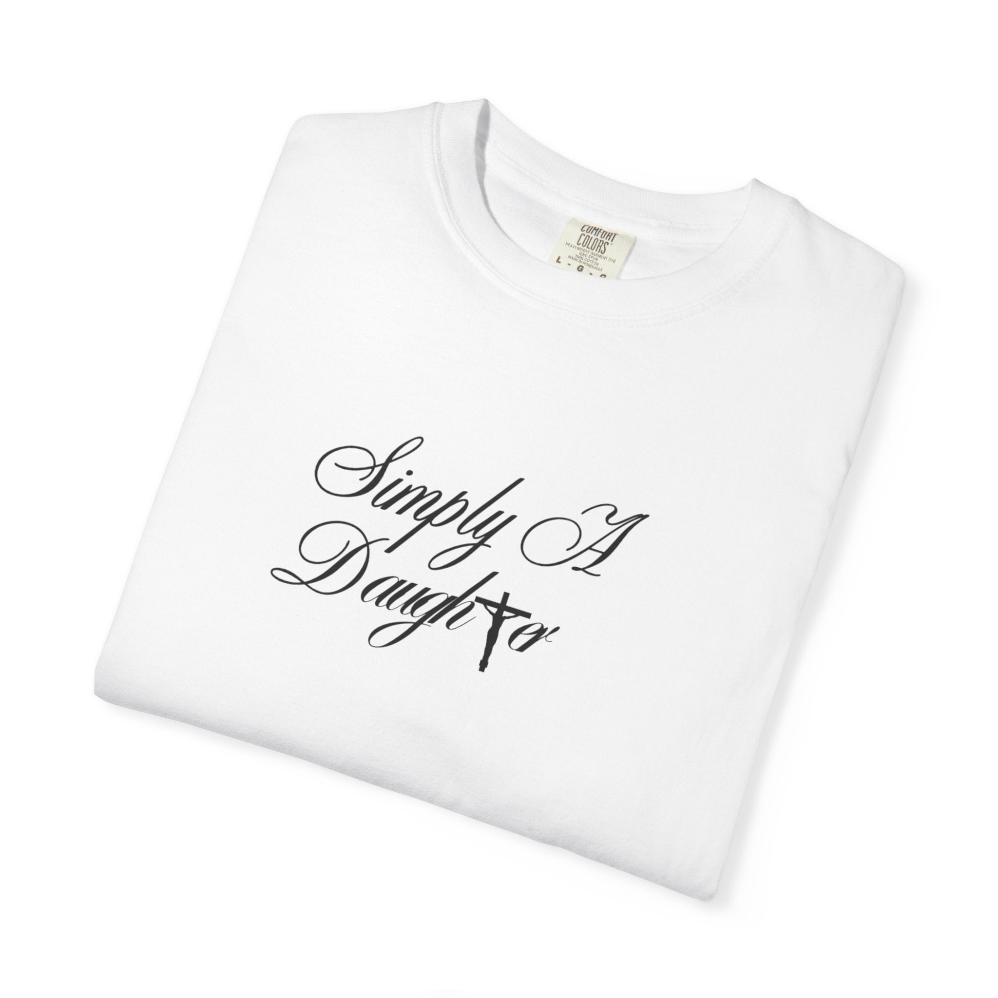 Simply A Daughter Script T-Shirt