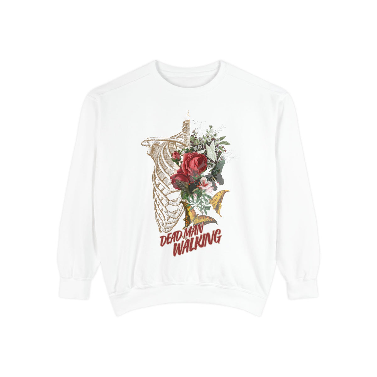 'Dead Man Walking'  Sweatshirt
